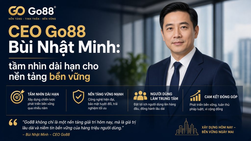 Tầm nhìn dài hạn và cam kết